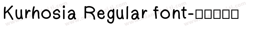 Kurhosia Regular font字体转换